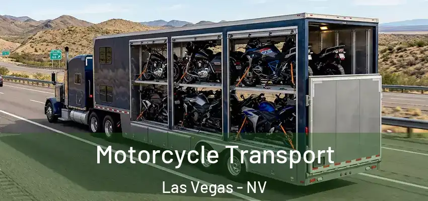 Motorcycle Transport Las Vegas - NV