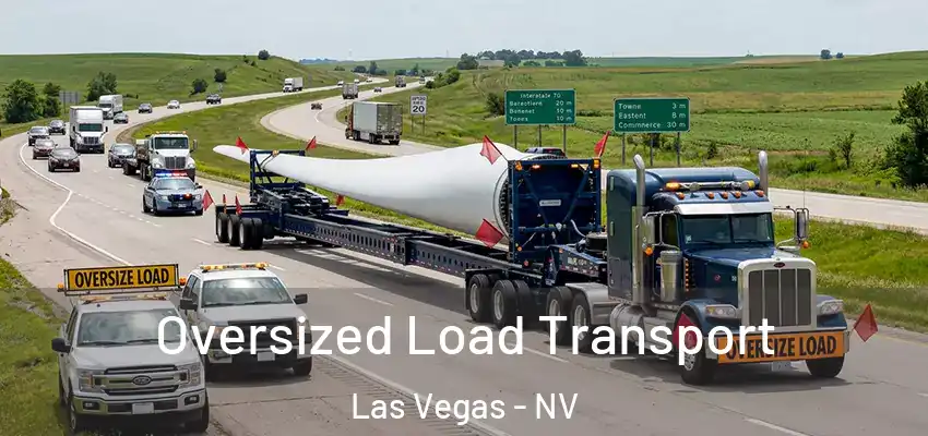Oversized Load Transport Las Vegas - NV